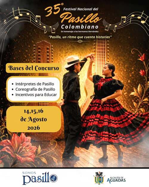 Aguadas se prepara para vivir el 35° Festival Nacional del Pasillo Colombiano
