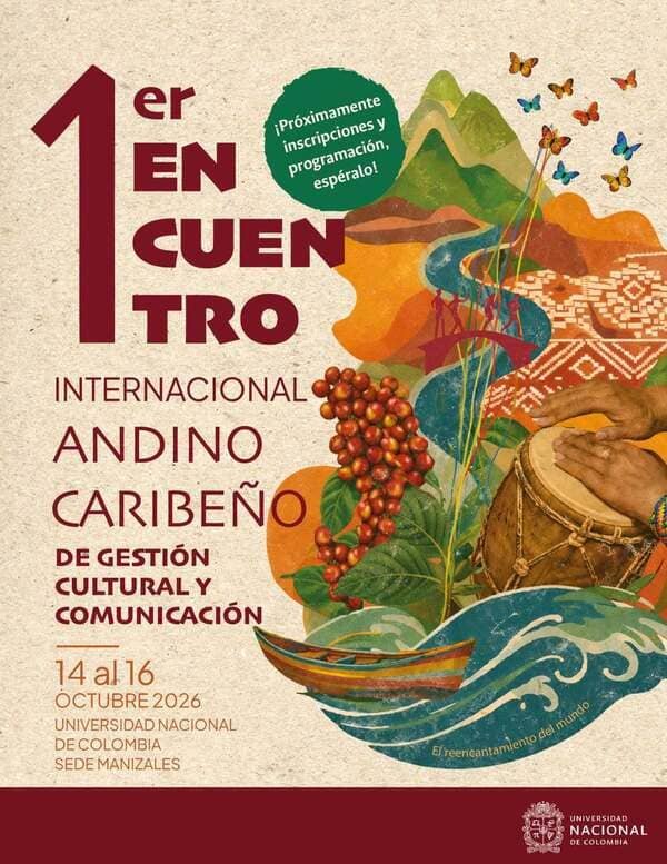 Encuentro internacional Andino caribeño de gestión cultural y comunicación