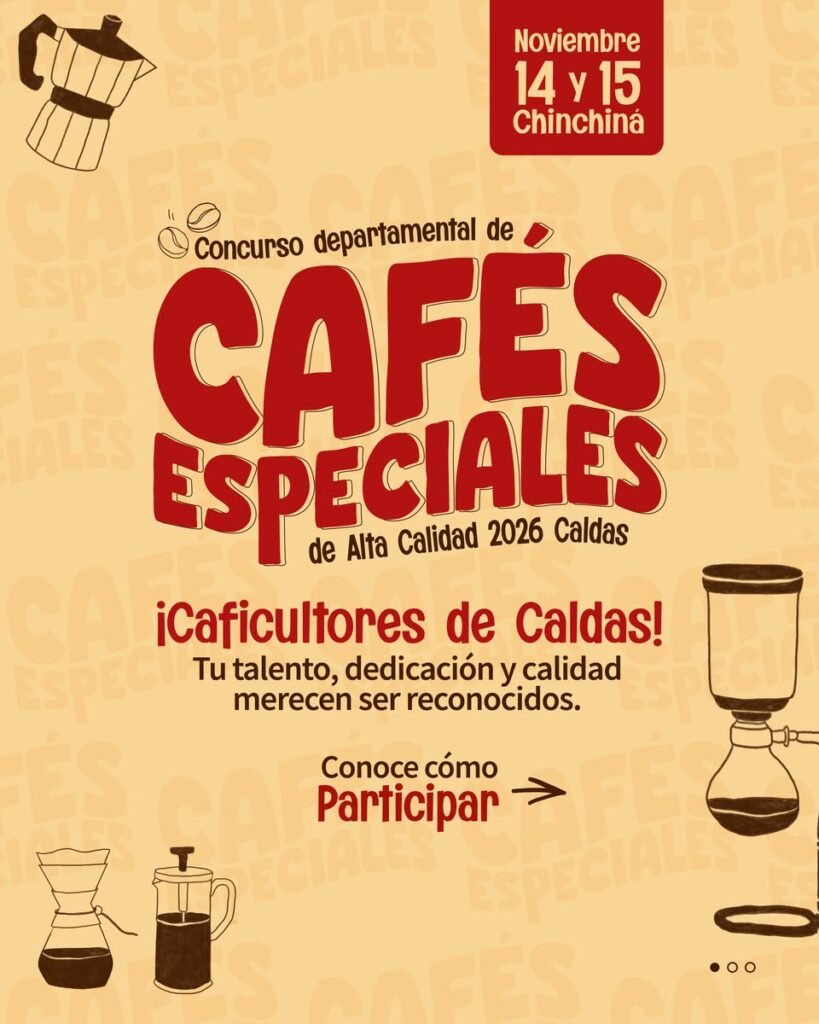 Chinchina epicentro de Feria Departamental de Cafés Especiales de Alta Calidad 2026