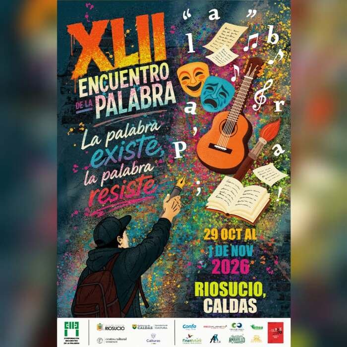 Reencuentro en Riosucio: XLII Encuentro de la Palabra
